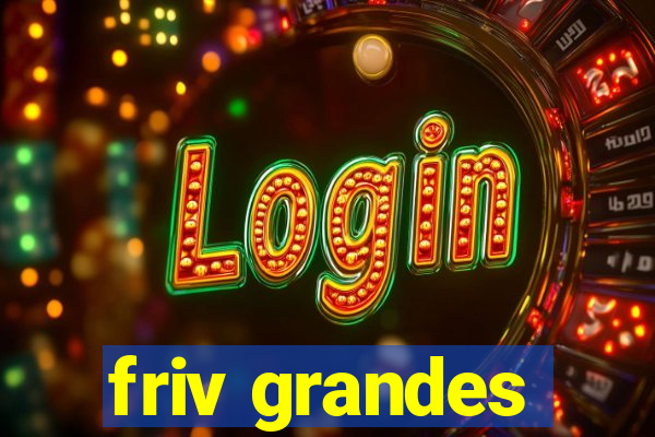 friv grandes